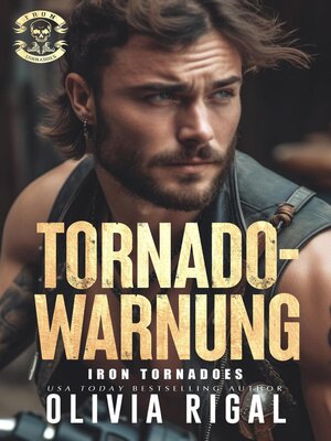 cover image of Iron Tornadoes – Tornadowarnung